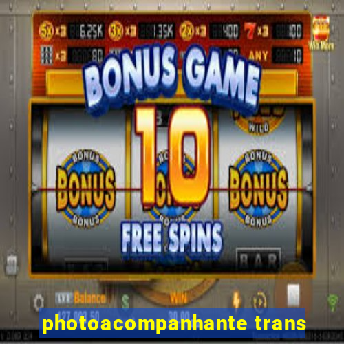 photoacompanhante trans